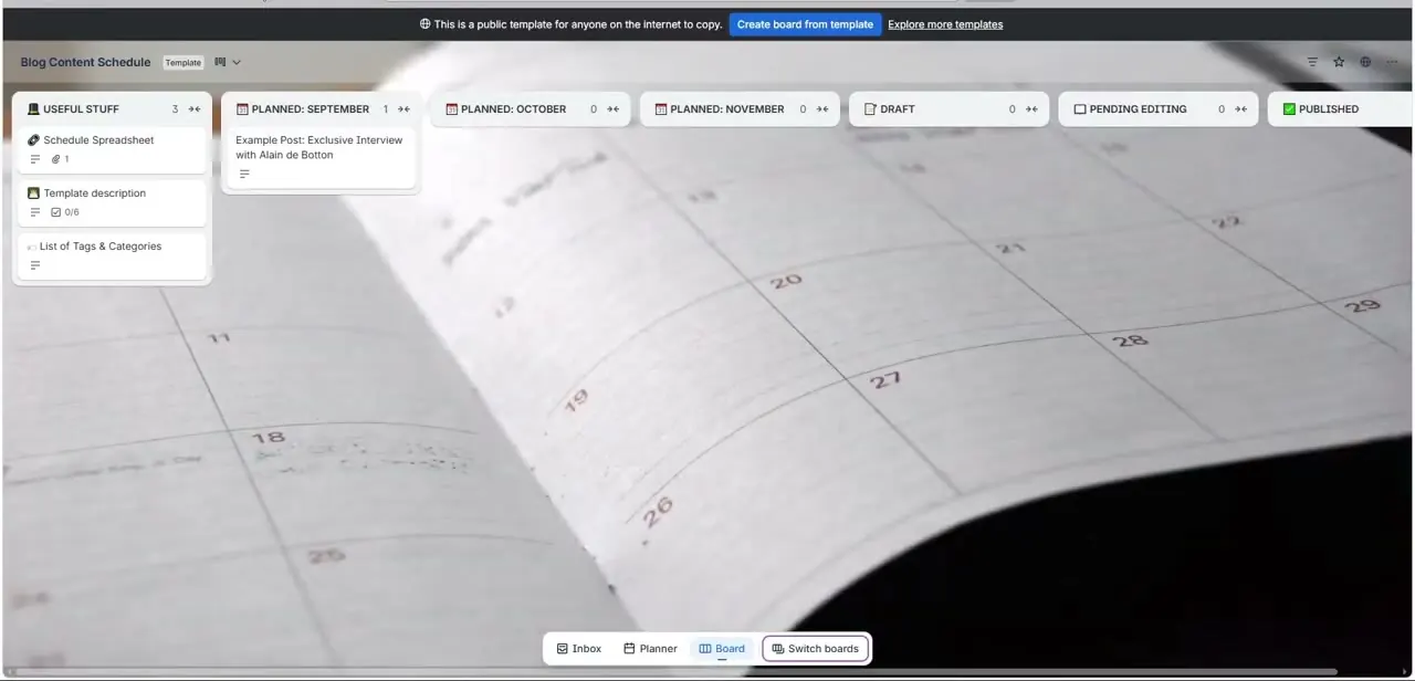 A Trello board in its normal list layout, with Board selected at the bottom next to Inbox and Planner.