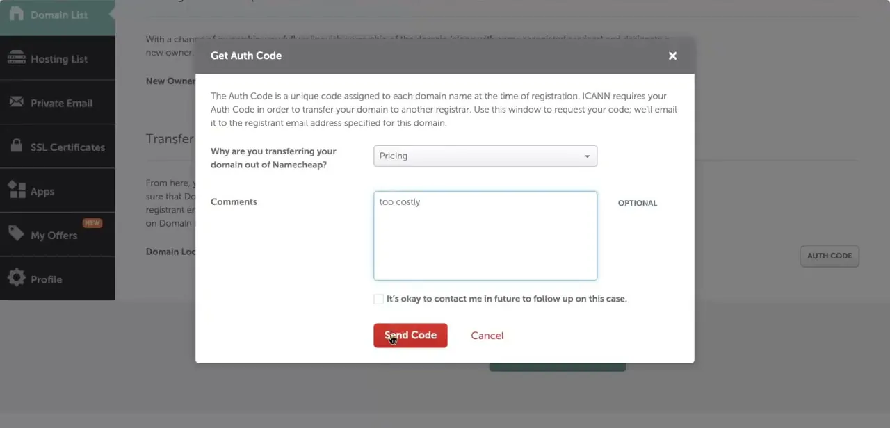 Namecheap's Get Auth Code dialog, asking the reason for transferring out before emailing the code to the registrant address.