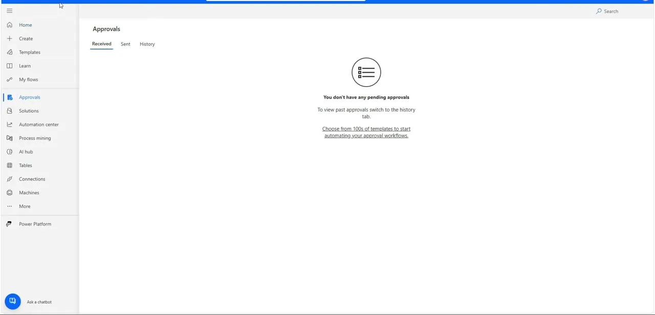 The Approvals hub with its Received, Sent, and History tabs — empty until a flow actually generates an approval request.